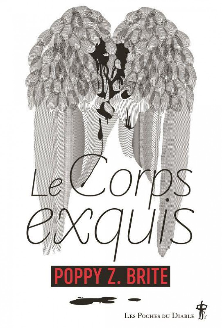 LE CORPS EXQUIS - BRITE POPPY Z. - DIABLE VAUVERT