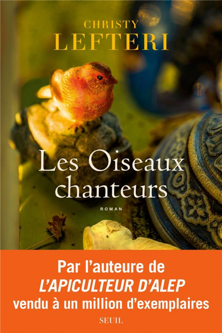 LES OISEAUX CHANTEURS - LEFTERI CHRISTY - SEUIL