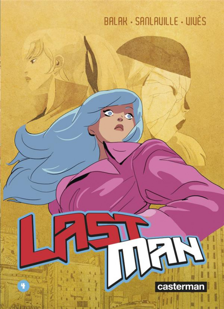 LASTMAN T.4 - VIVES/SANLAVILLE - CASTERMAN