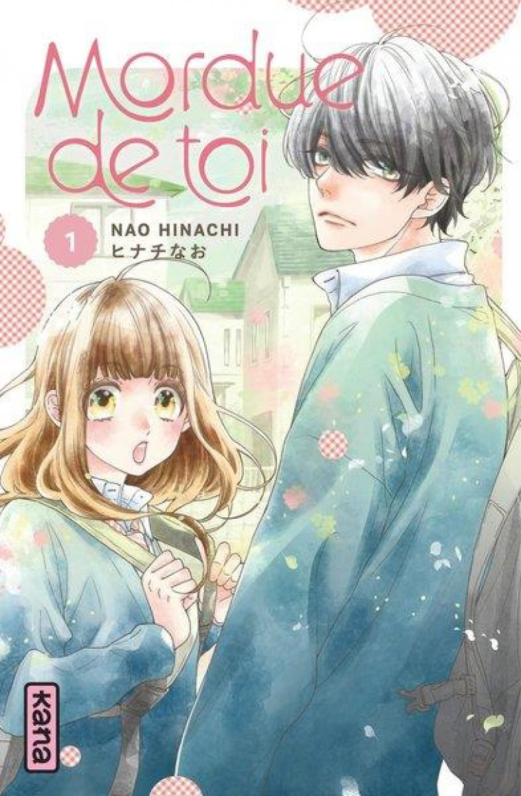 MORDUE DE TOI - TOME 1 - NAO HINACHI - DARGAUD