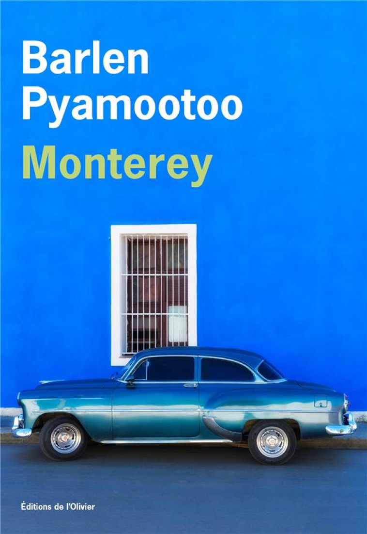 MONTEREY - PYAMOOTOO BARLEN - OLIVIER