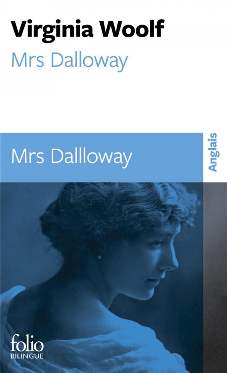 MRS DALLOWAY - WOOLF VIRGINIA - GALLIMARD