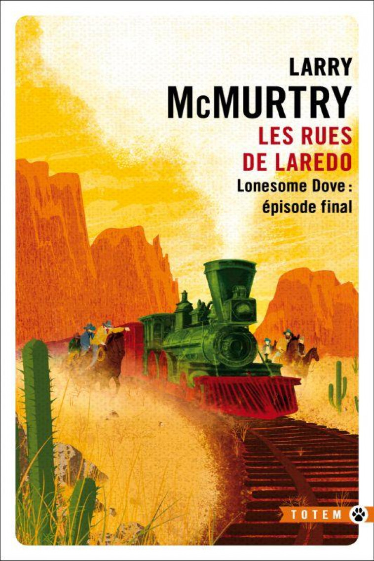 LONESOME DOVE  -  LES RUES DE LAREDO - MCMURTRY LARRY - GALLMEISTER