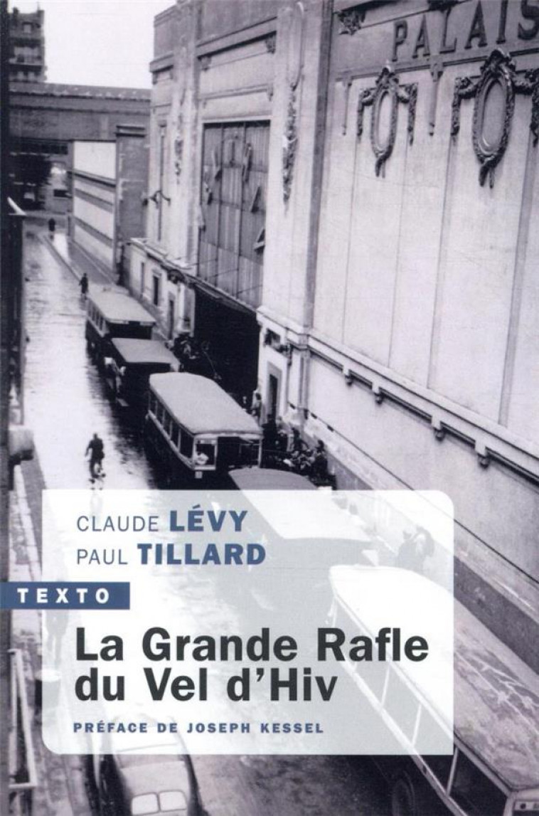 LA GRANDE RAFLE DU VEL D'HIV - LEVY/TILLARD - TALLANDIER