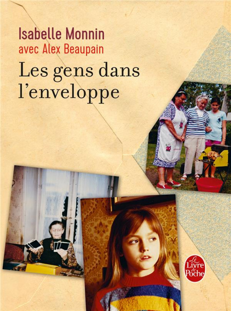 LES GENS DANS L'ENVELOPPE - MONNIN/BEAUPAIN - Le Livre de poche