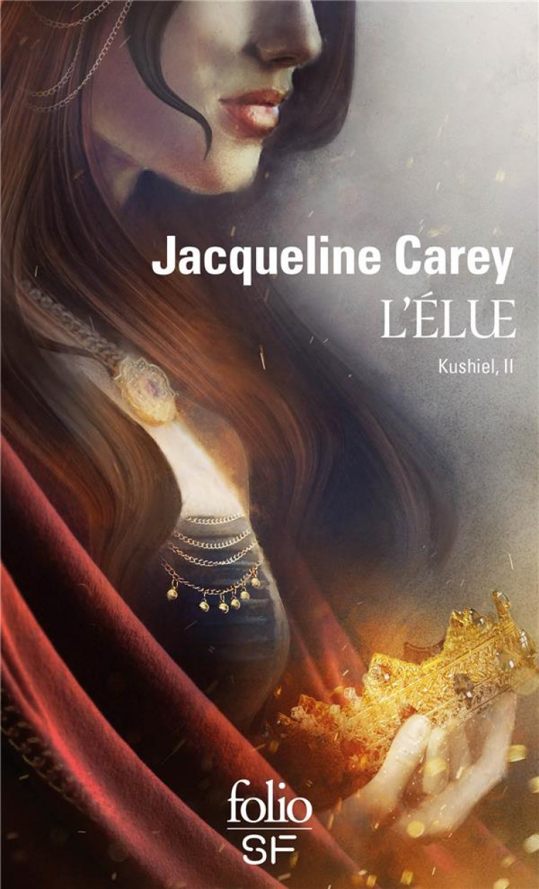 KUSHIEL T.2  -  L'ELUE - CAREY JACQUELINE - GALLIMARD