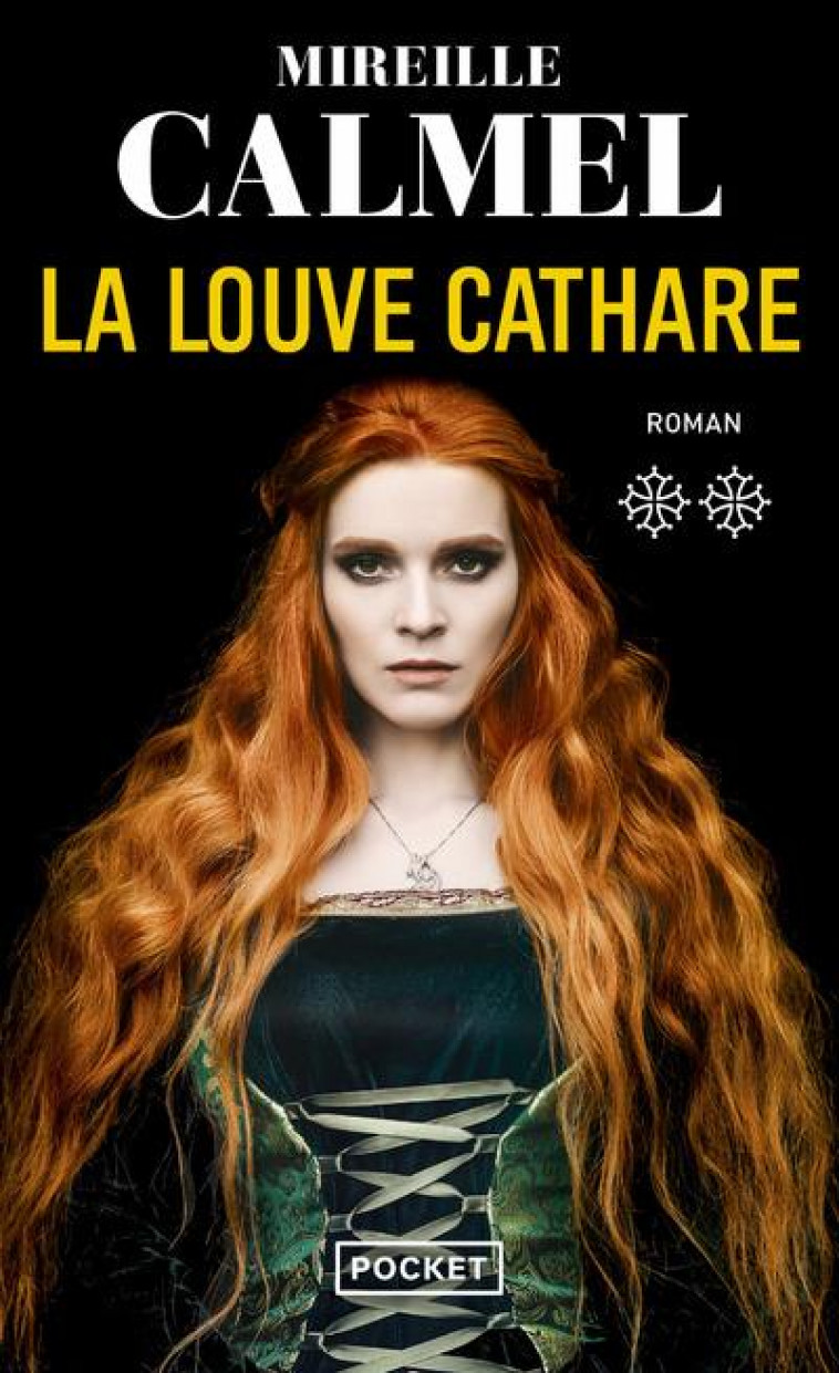 LA LOUVE CATHARE T.2 - CALMEL MIREILLE - POCKET