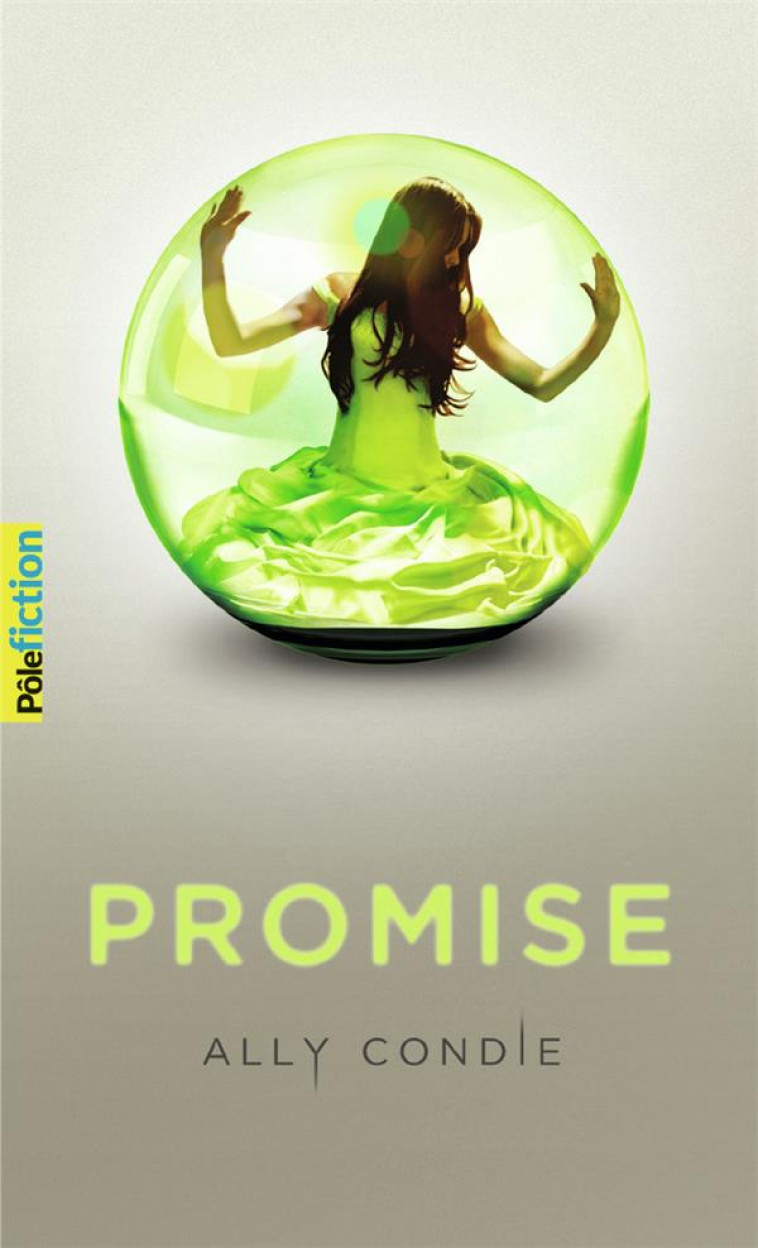 PROMISE T.1 - CONDIE ALLY - Gallimard-Jeunesse