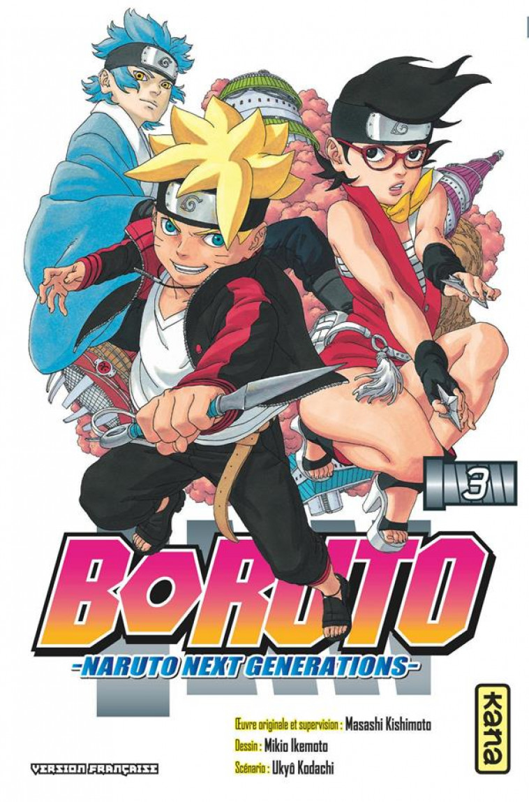 BORUTO - NARUTO NEXT GENERATIONS T.3 - UKYO KODACHI - Kana