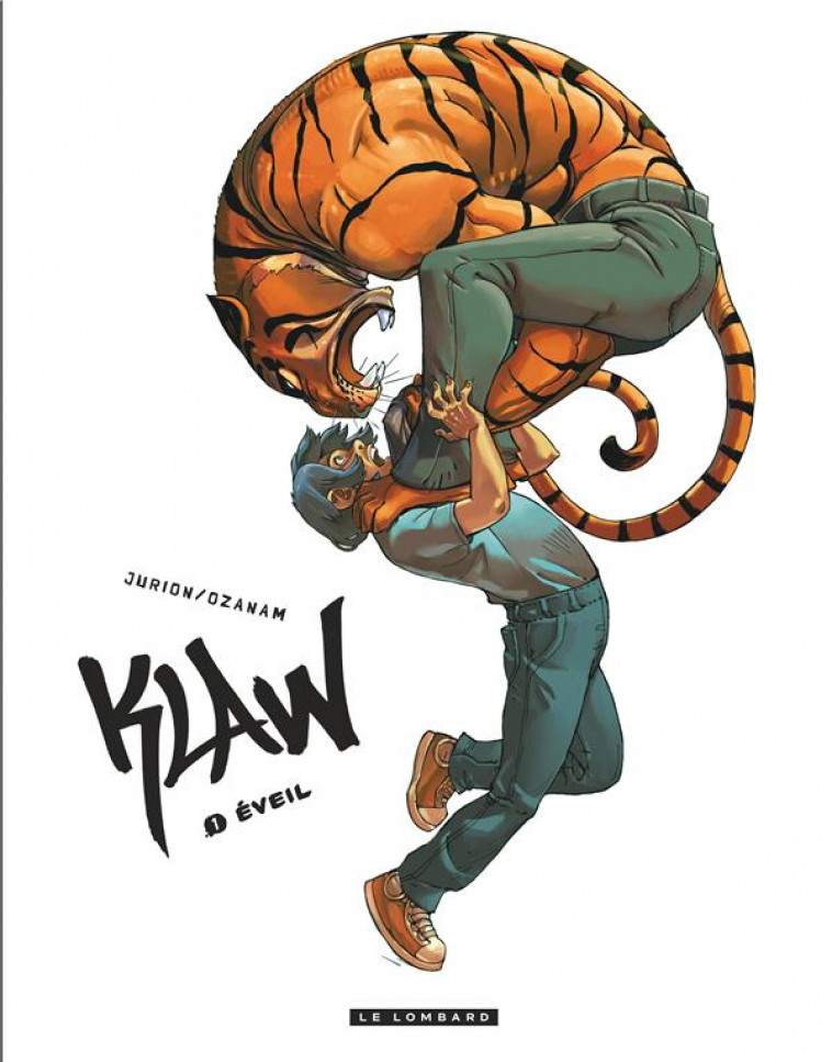 KLAW T.1  -  EVEIL - OZANAM/JURION JOEL - Le Lombard