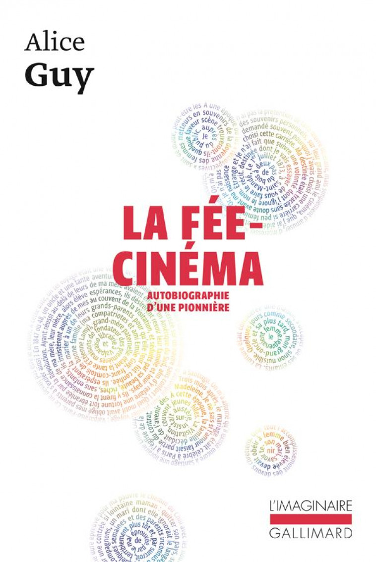 LA FEE CINEMA : AUTOBIOGRAPHIE D'UNE PIONNIERE - GUY/URREA/SCIAMMA - GALLIMARD