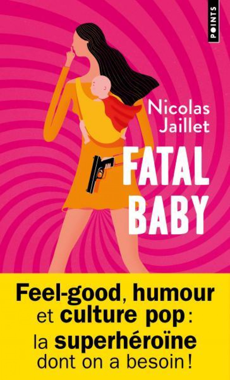 FATAL BABY - JAILLET NICOLAS - POINTS