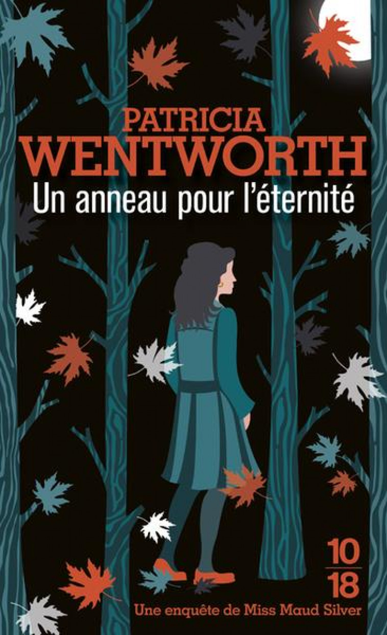 UN ANNEAU POUR L'ETERNITE - WENTWORTH PATRICIA - 10 X 18