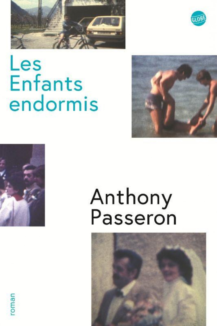 LES ENFANTS ENDORMIS - PASSERON, ANTHONY - EDITEUR GLOBE