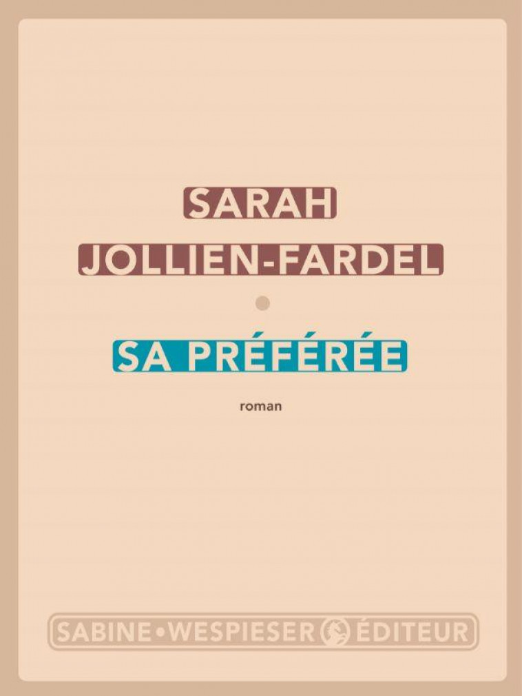 SA PREFEREE - JOLLIEN-FARDEL, SARAH - SABINE WESPIESE