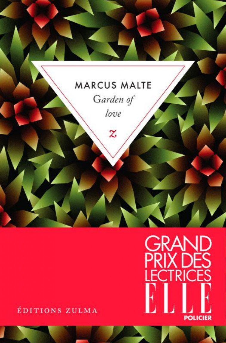 GARDEN OF LOVE - MALTE MARCUS - ZULMA