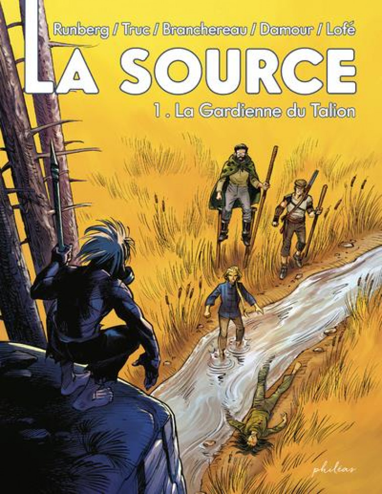 LA SOURCE T.1  -  LES GARDIENS DU TALION - TRUC/RUNBERG/DAMOUR - BOOKS ON DEMAND