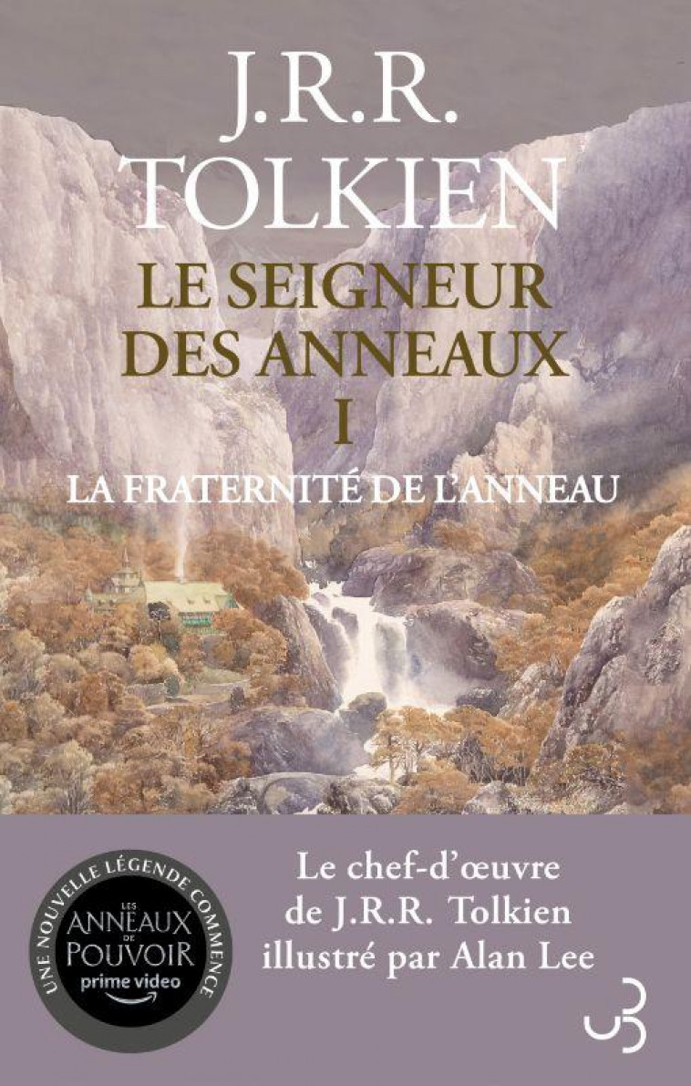 LE SEIGNEUR DES ANNEAUX T.1  -  LA FRATERNITE DE L'ANNEAU - TOLKIEN/LEE - BOURGOIS