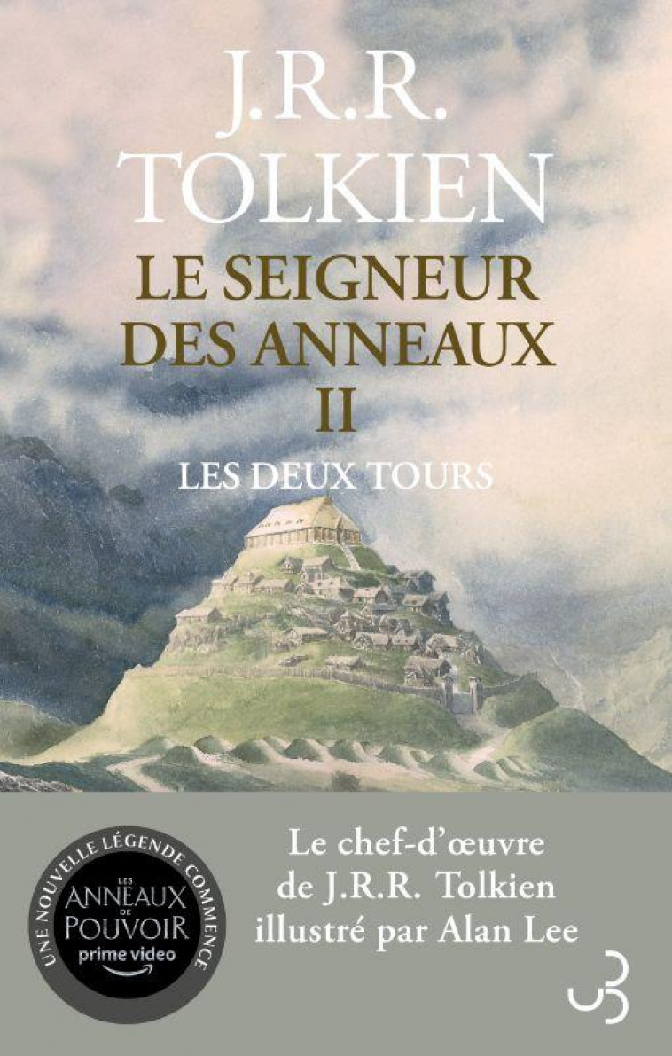 LE SEIGNEUR DES ANNEAUX T.2  -  LES DEUX TOURS - TOLKIEN/LEE - BOURGOIS