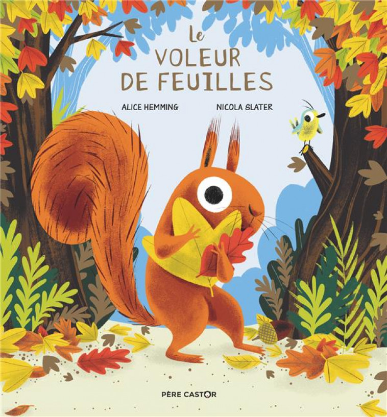 LE VOLEUR DE FEUILLES - HEMMING/SLATER - FLAMMARION