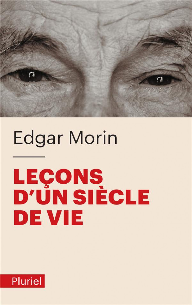 LECONS D'UN SIECLE DE VIE - MORIN EDGAR - PLURIEL