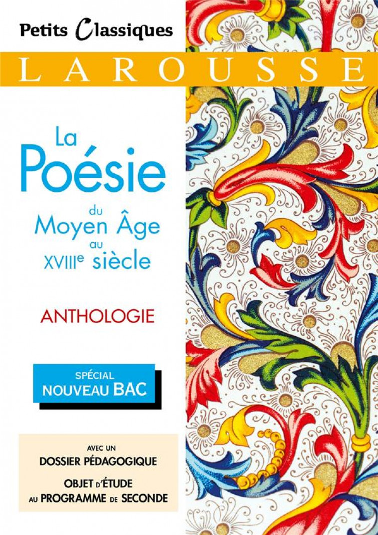 LA POESIE DU MOYEN AGE AU XVIIIE SIECLE - COLLECTIF - LAROUSSE