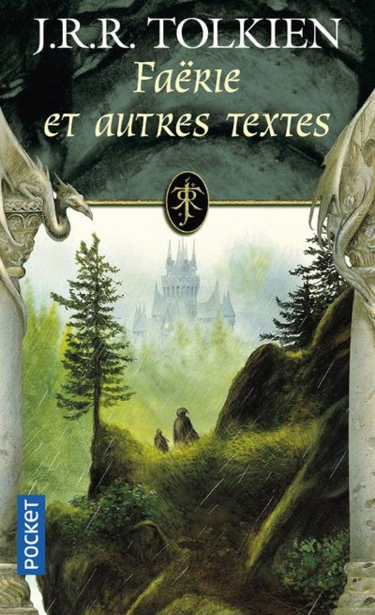 FAERIE ET AUTRES TEXTES - TOLKIEN J R R. - POCKET