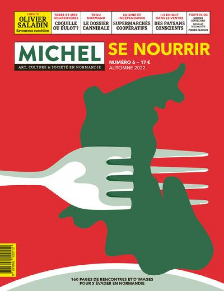 MICHEL : ART, CULTURE ET SOCIETE EN NORMANDIE N.6  -  SE NOURRIR - COLLECTIF - LAPIN ROUGE