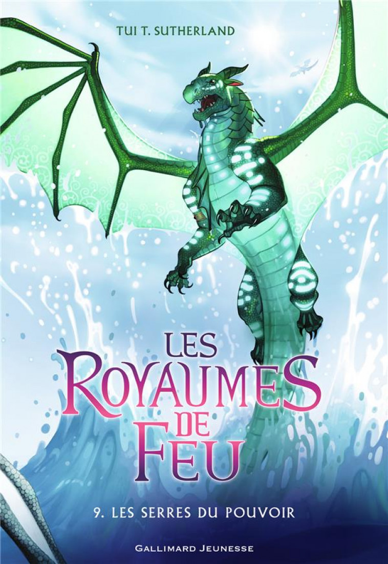 LES ROYAUMES DE FEU T.9  -  LES SERRES DU POUVOIR - SUTHERLAND TUI T. - GALLIMARD