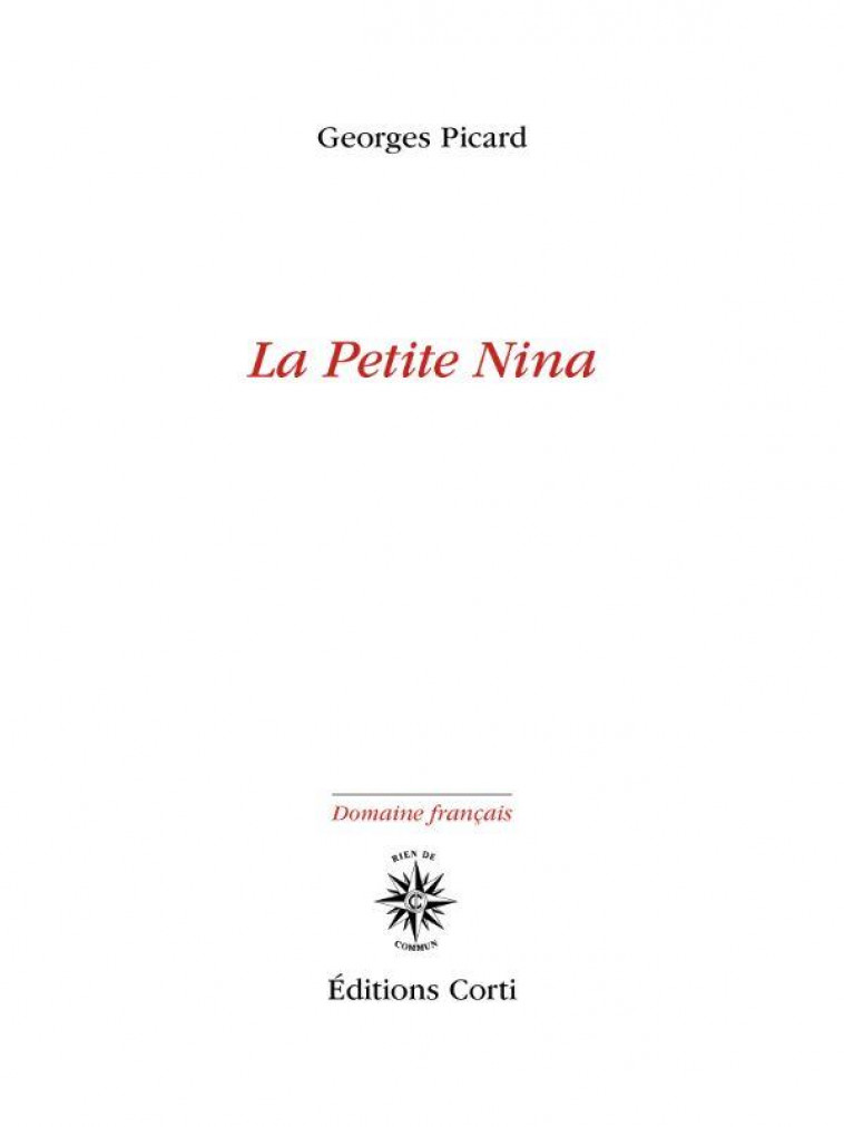 LA PETITE NINA - PICARD GEORGES - CORTI