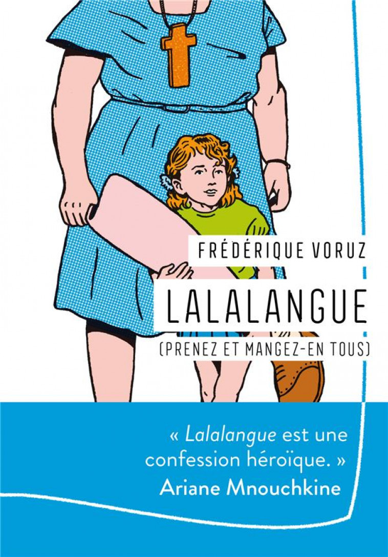 LALALANGUE (PRENEZ ET MANGEZ-EN TOUS) - VORUZ FREDERIQUE - HARPERCOLLINS