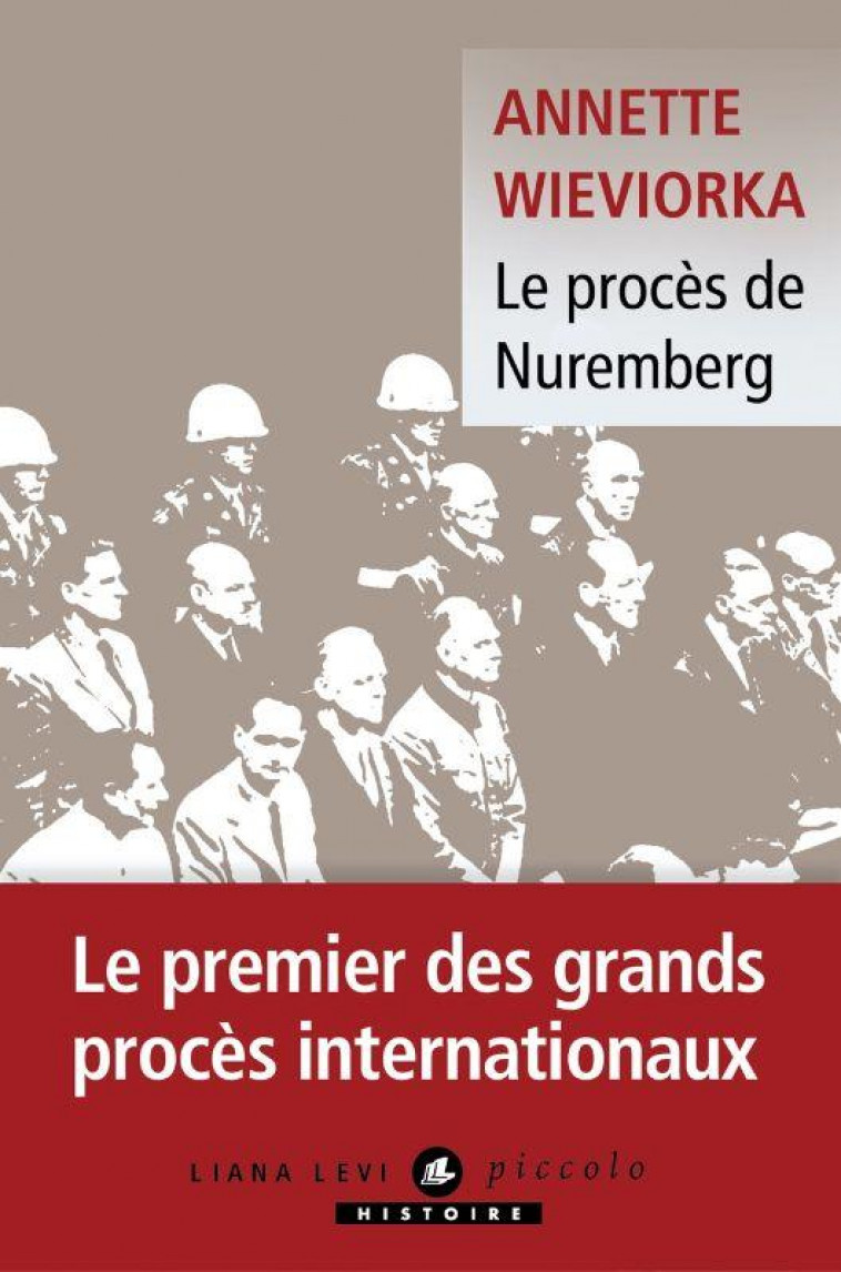 LE PROCES DE NUREMBERG - WIEVIORKA ANNETTE - LEVI