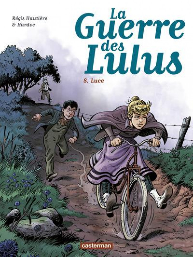 LA GUERRE DES LULUS T.8  -  LUCE - HAUTIERE/HARDOC - CASTERMAN