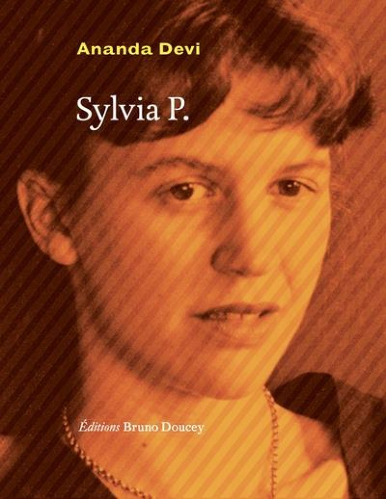 SYLVIA P. - DEVI ANANDA - BRUNO DOUCEY