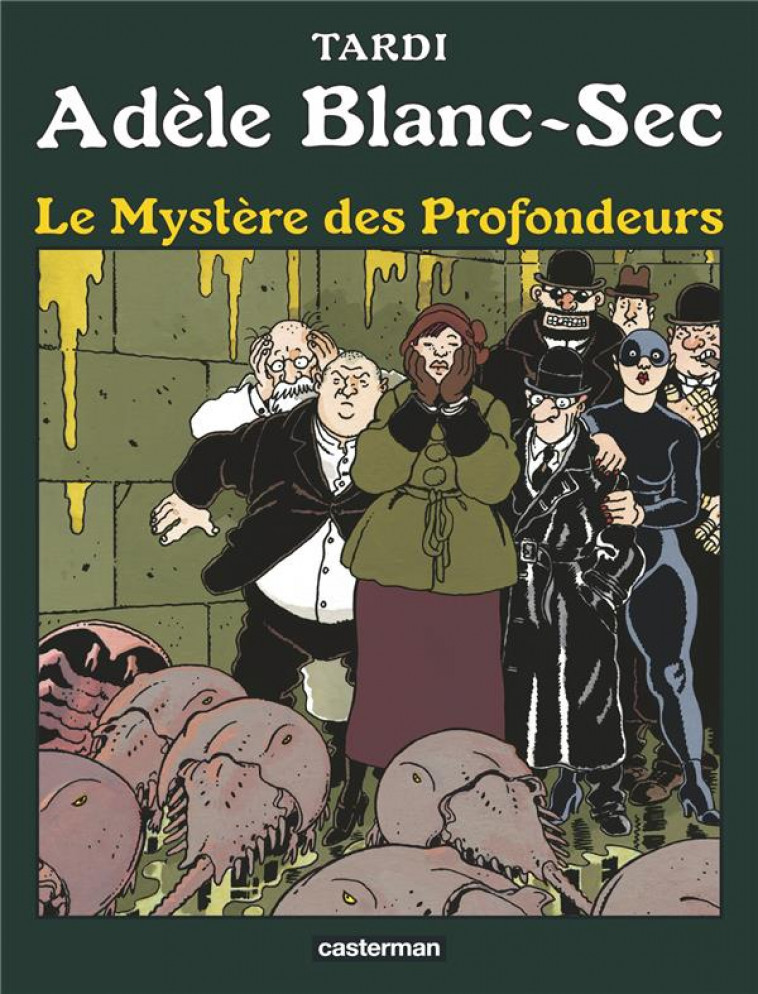 ADELE BLANC-SEC T.8  -  LE MYSTERE DES PROFONDEURS - TARDI - CASTERMAN