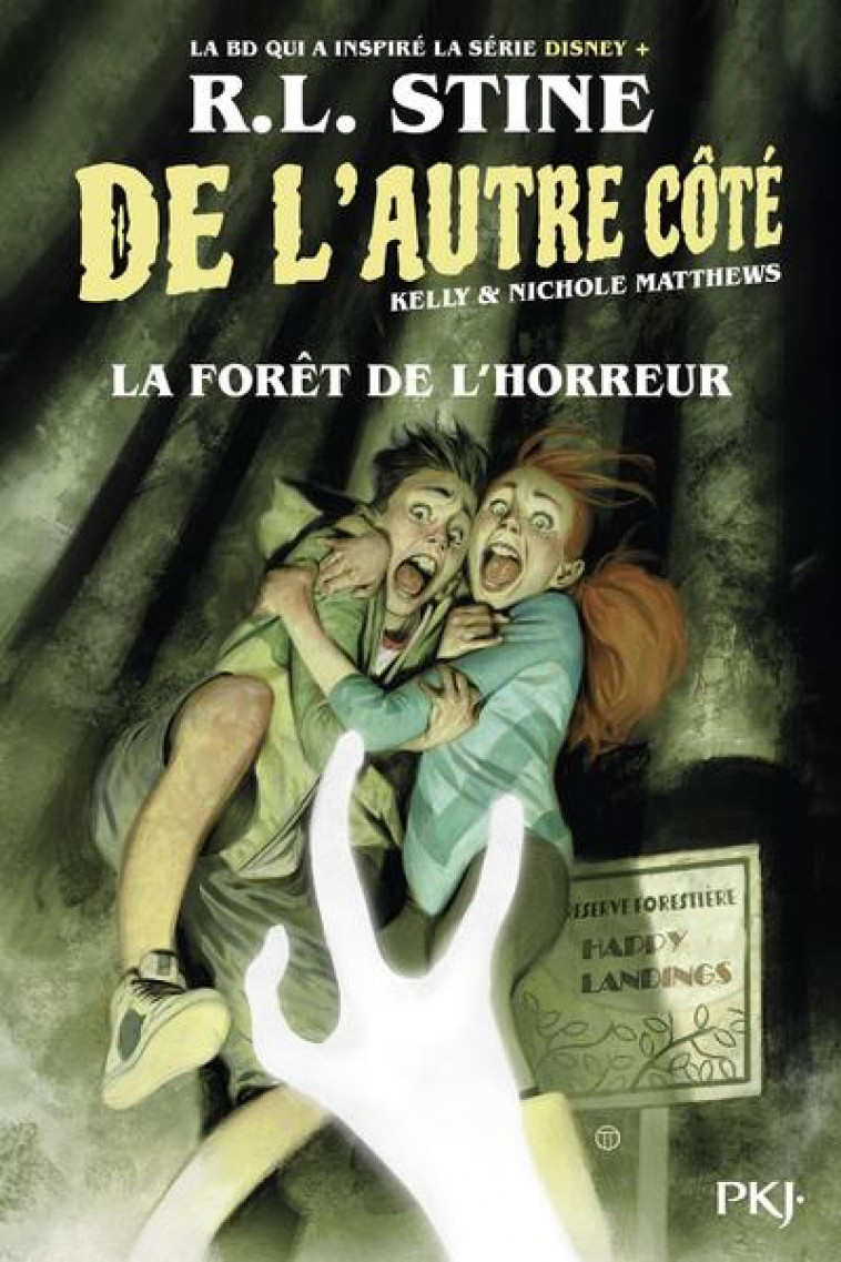 DE L'AUTRE COTE T.2  -  LA FORET DE L'HORREUR - STINE/MATTHEWS - POCKET