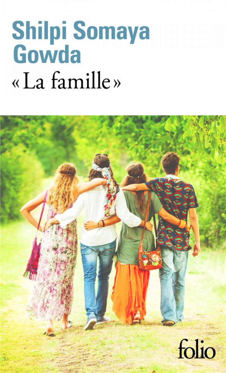 LA FAMILLE - GOWDA SHILPI SOMAYA - GALLIMARD