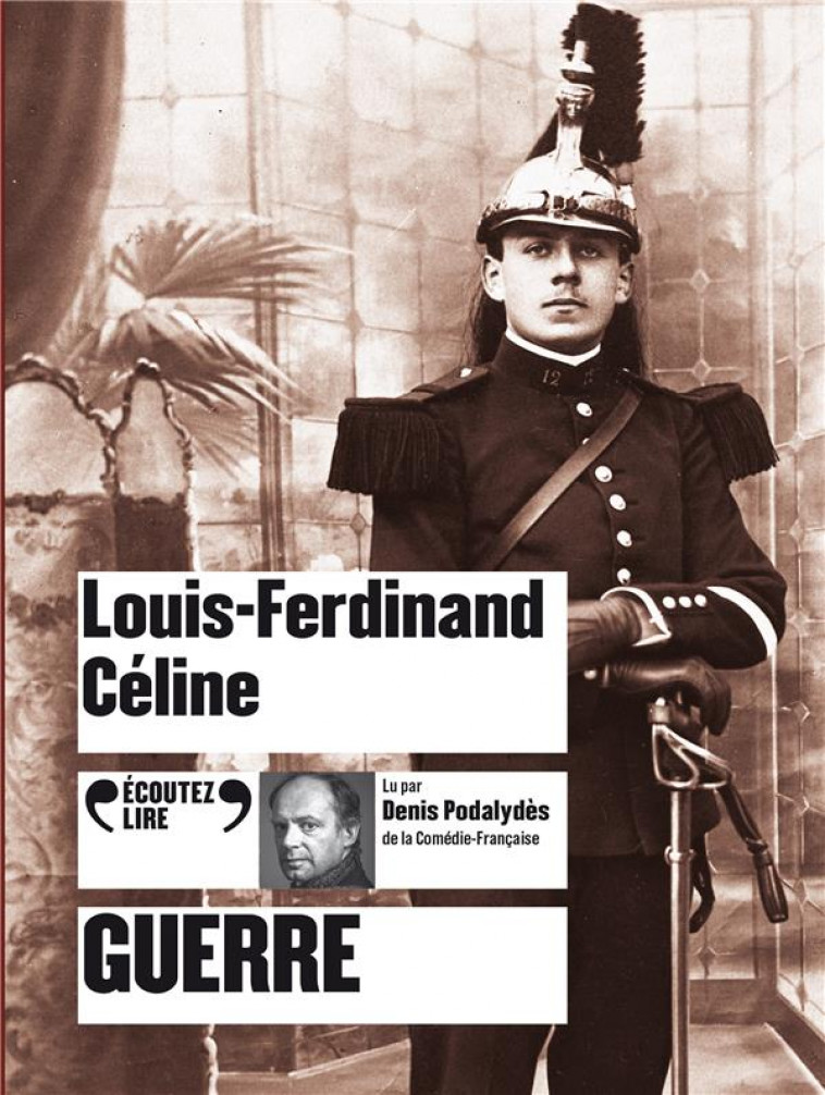 GUERRE - CELINE L-F. - GALLIMARD