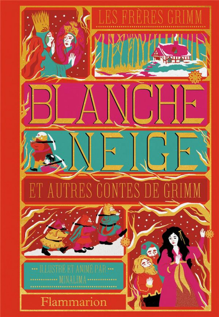 BLANCHE-NEIGE ET AUTRES CONTES DE GRIMM - GRIMM/MINALIMA - FLAMMARION