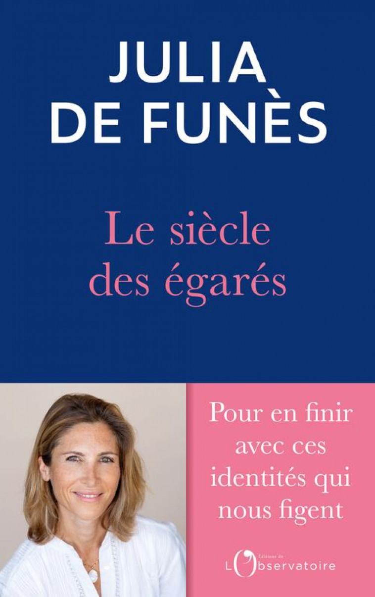 LE SIECLE DES EGARES - DE FUNES JULIA - L'OBSERVATOIRE