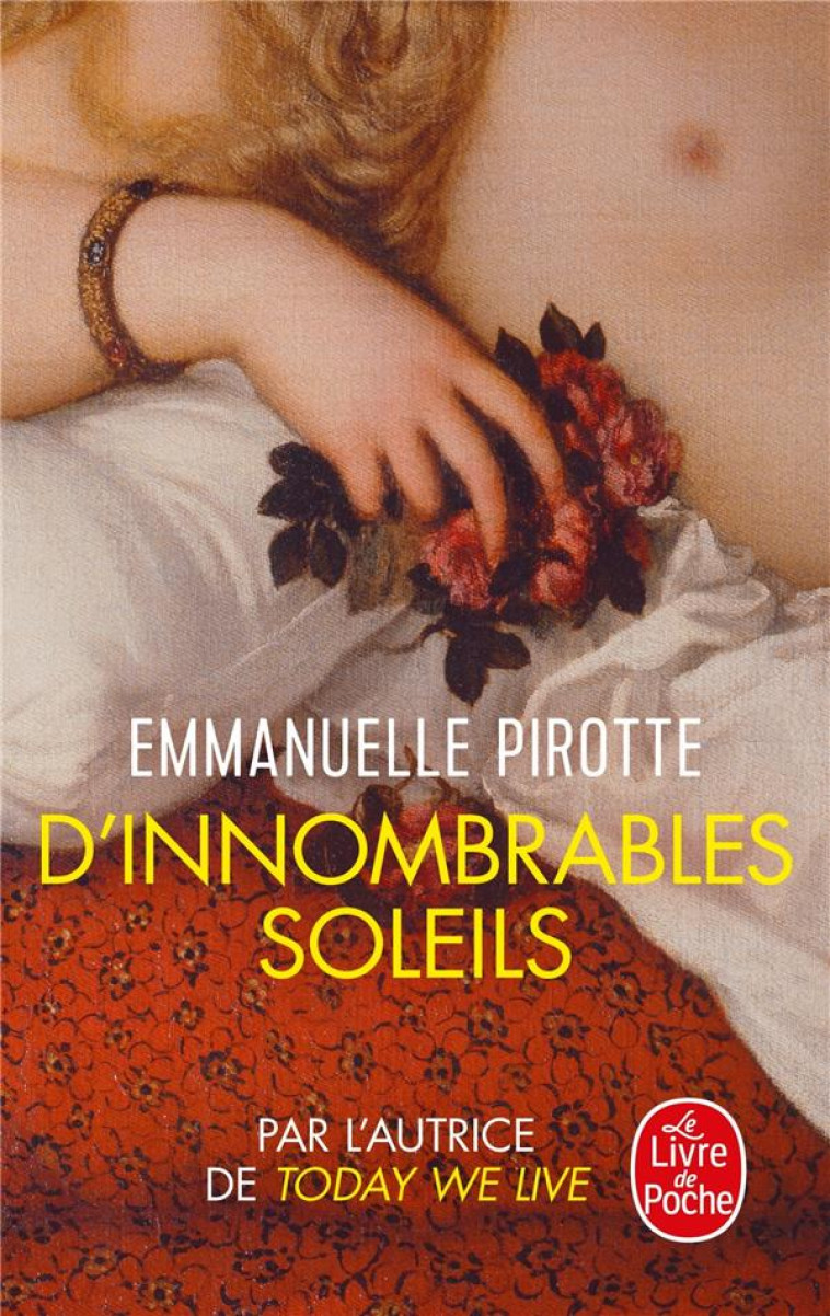 D'INNOMBRABLES SOLEILS - PIROTTE EMMANUELLE - LGF/Livre de Poche