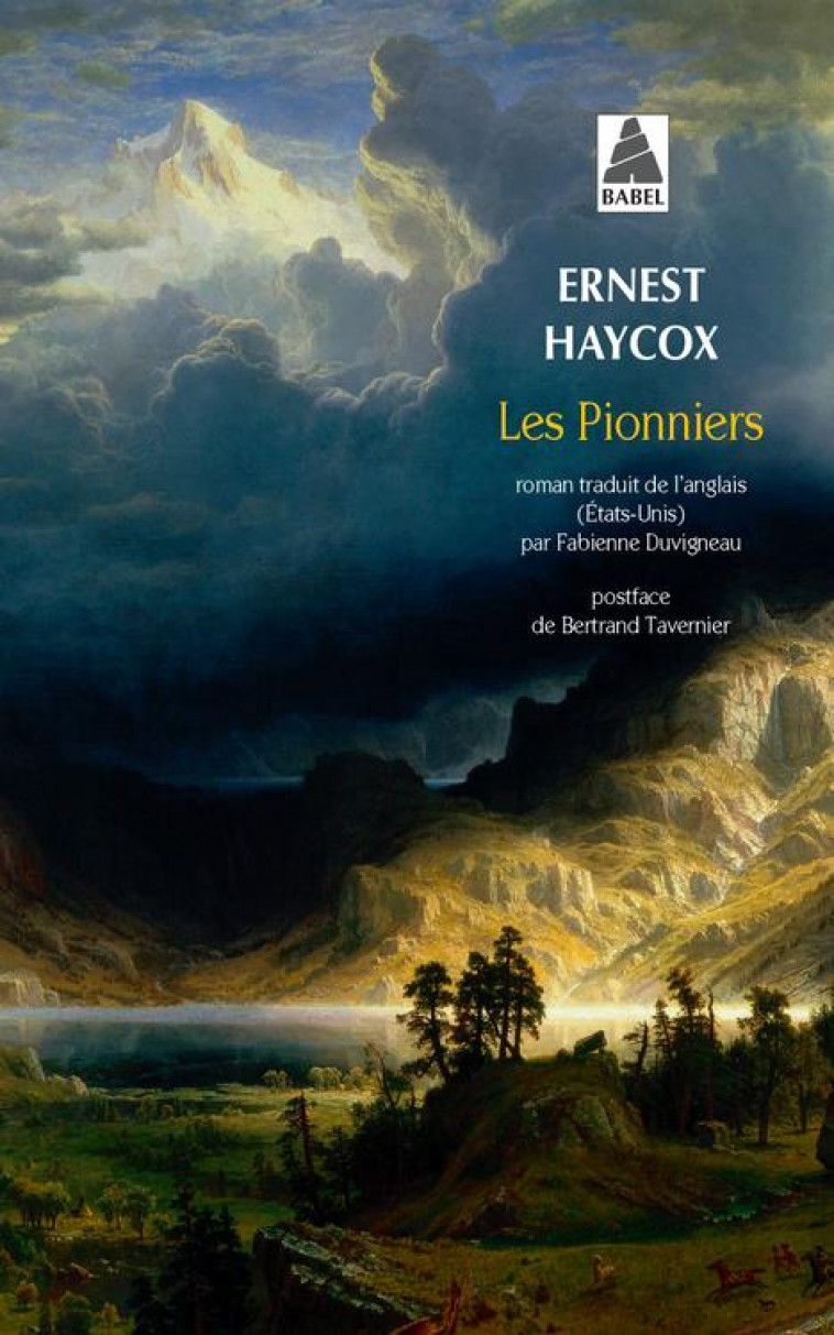 LES PIONNIERS - HAYCOX ERNEST - ACTES SUD