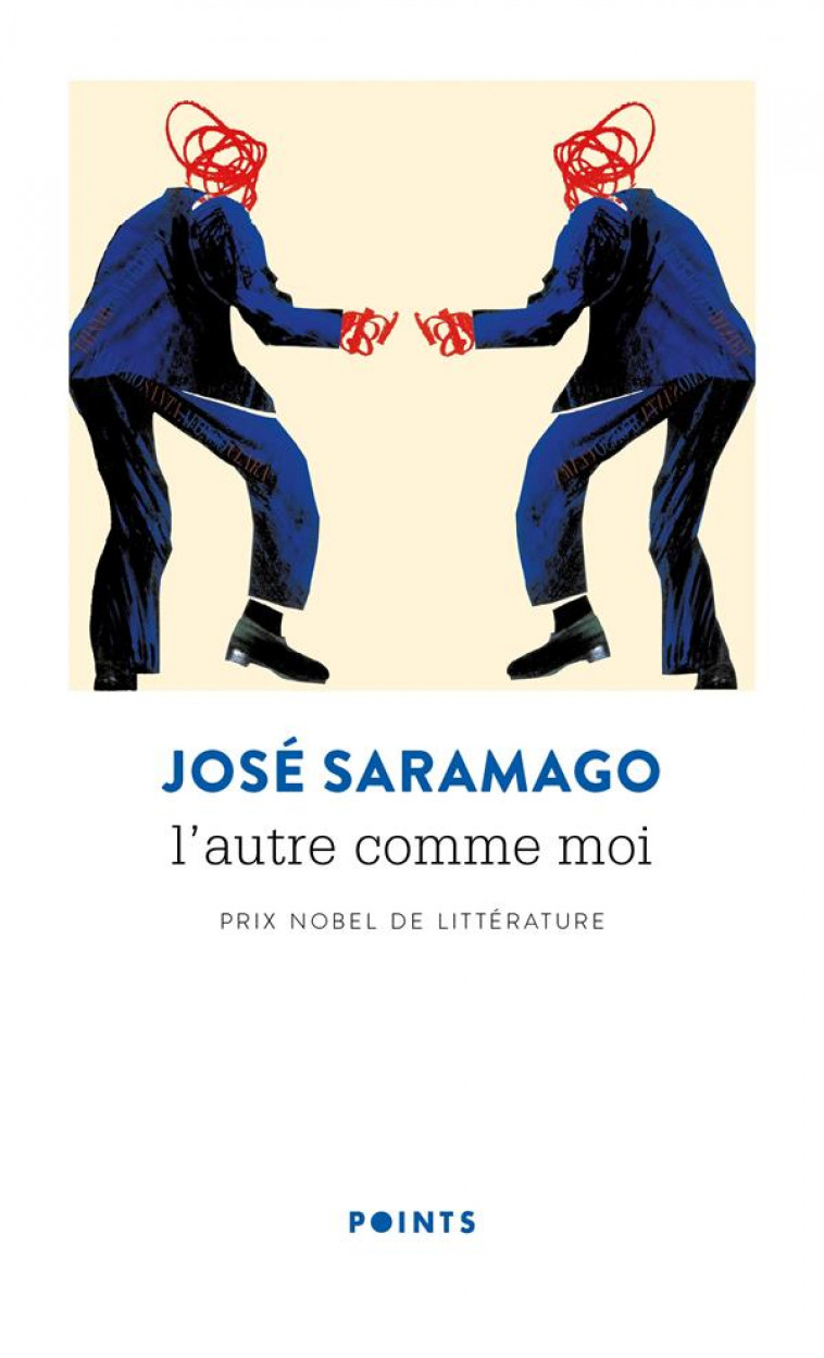 L'AUTRE COMME MOI - SARAMAGO JOSE - POINTS