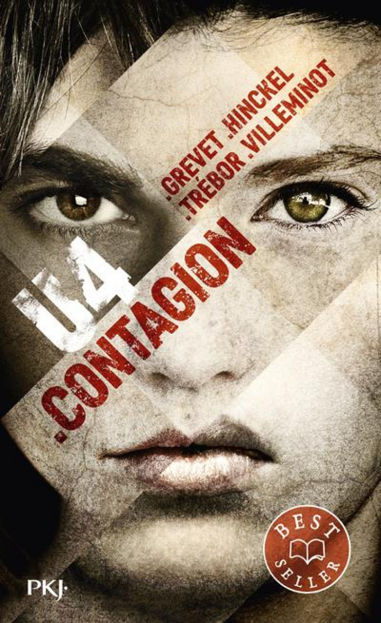 U4 : CONTAGION - GREVET/HINCKEL/TREBOR/VILLEMIN - POCKET