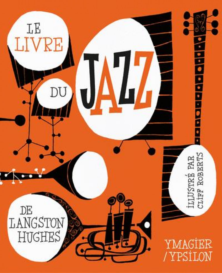 LE LIVRE DU JAZZ - HUGHES/ROBERTS - YPSILON