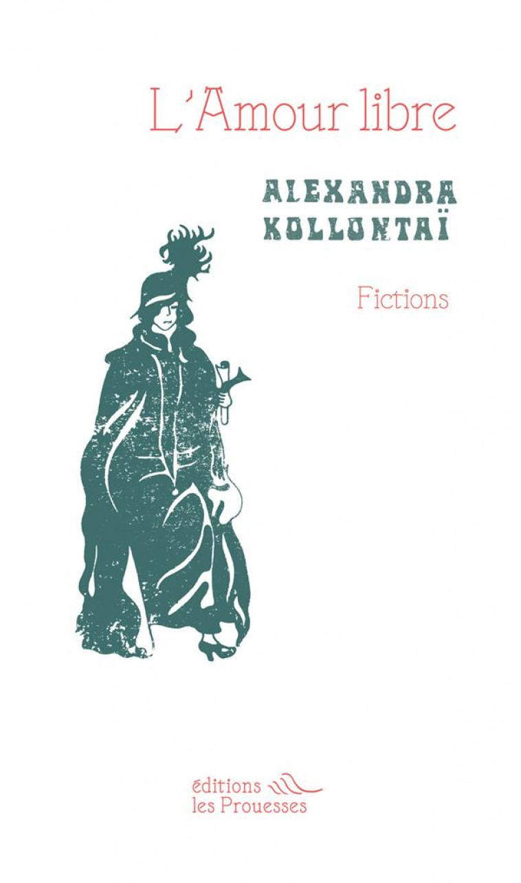 L'AMOUR LIBRE - KOLLONTAI, ALEXANDRA - BLACKLEPHANT