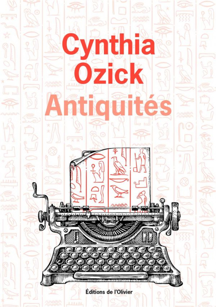 ANTIQUITES - OZICK CYNTHIA - OLIVIER