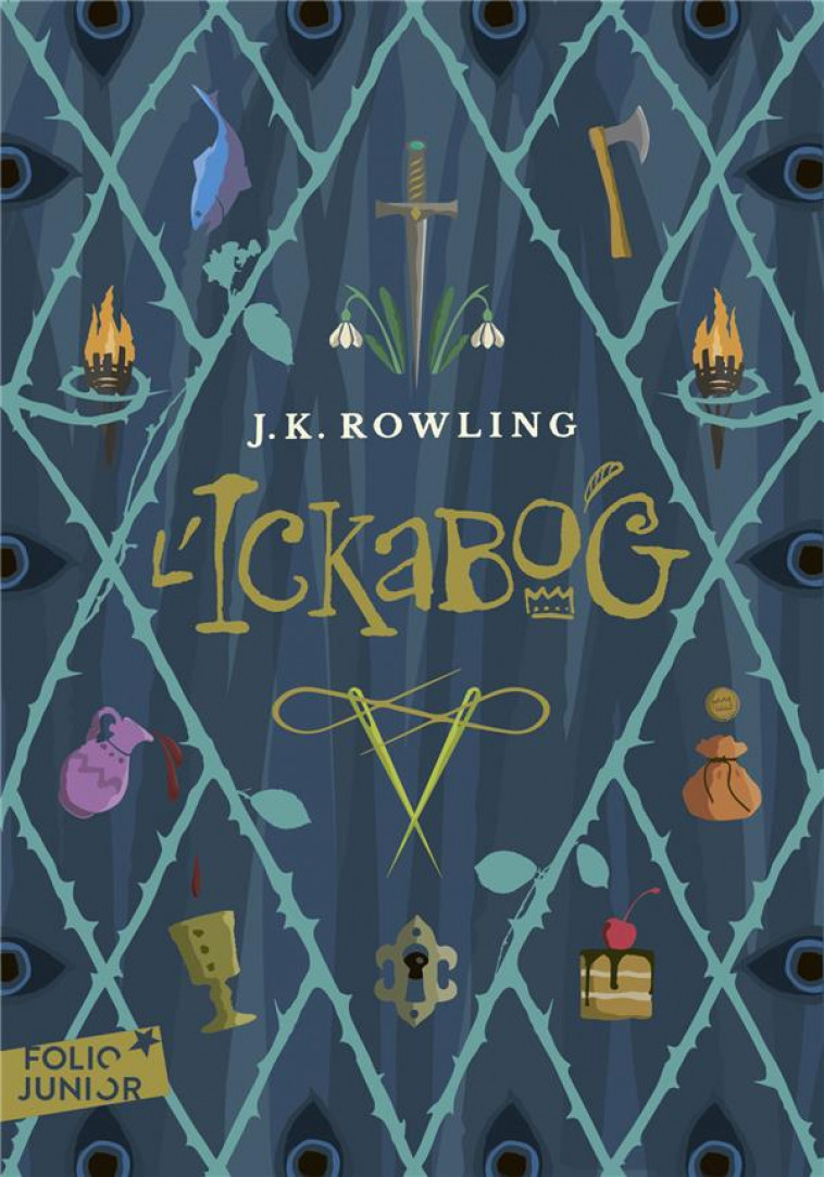 L'ICKABOG - ROWLING J.K. - GALLIMARD