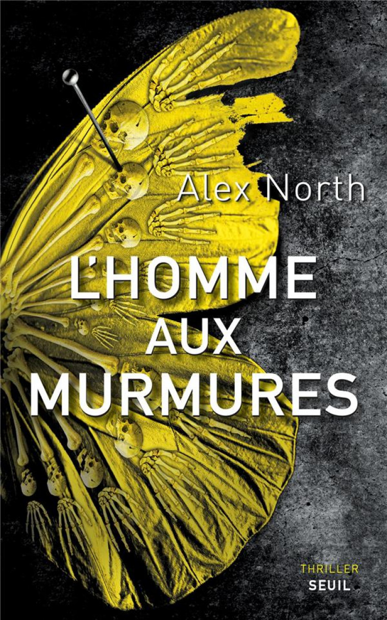 L'HOMME AUX MURMURES - NORTH ALEX - SEUIL