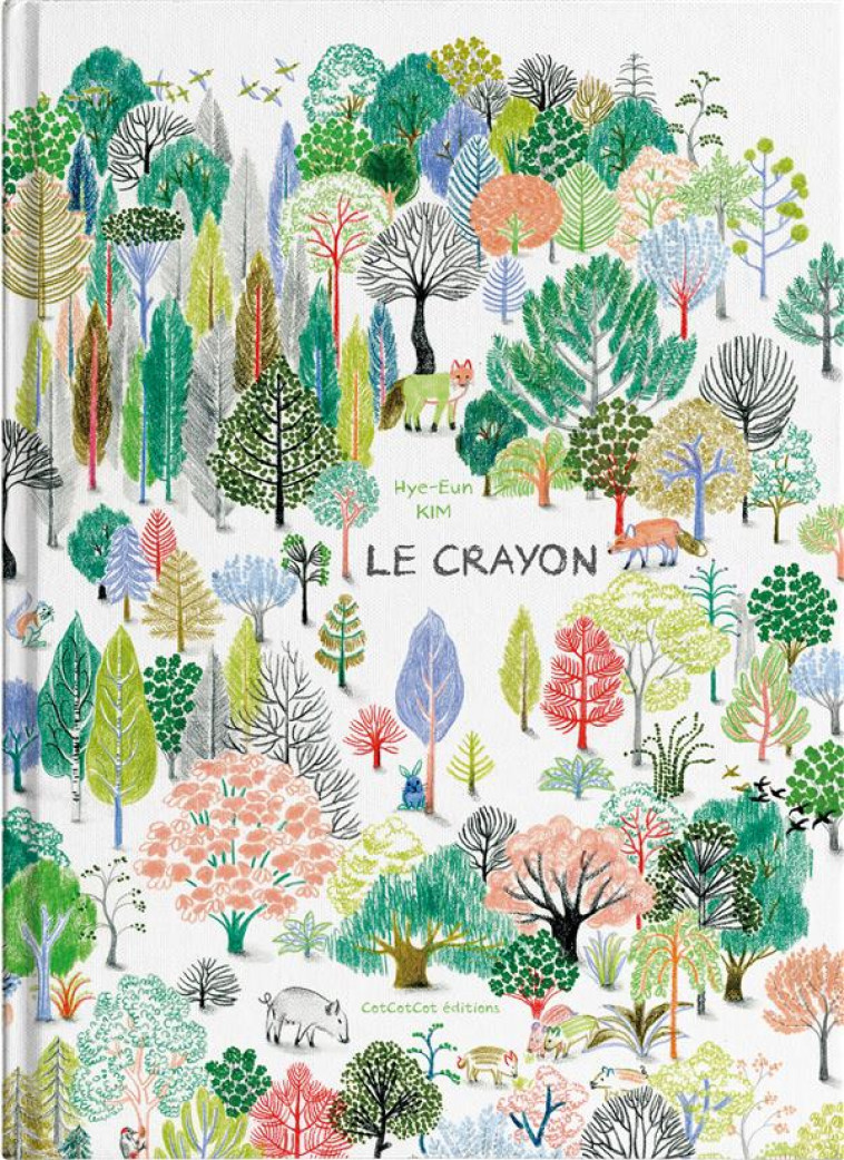 LE CRAYON - KIM, HYE-EUN - COTCOTCOT